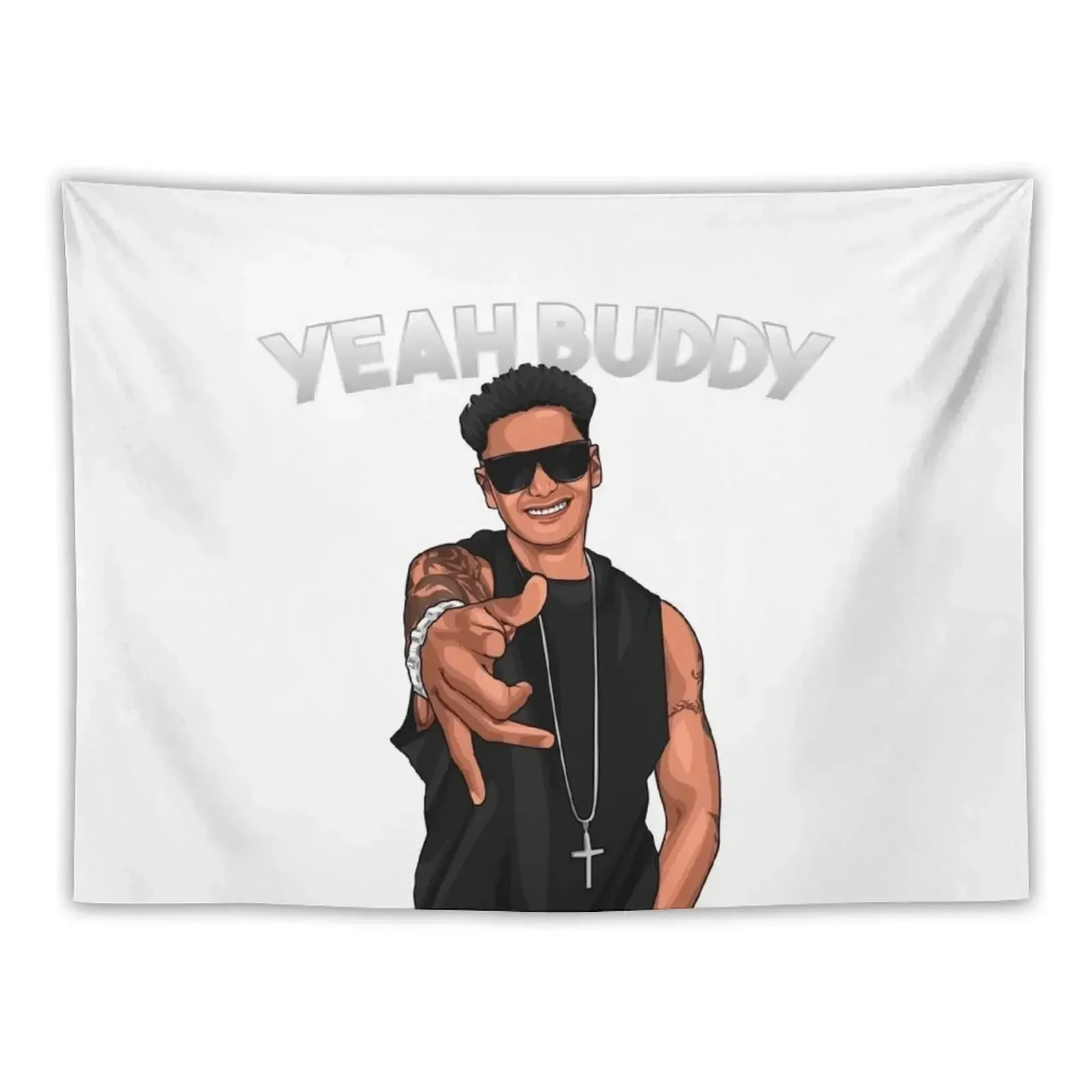 Yeah Buddy DJ Pauly D Jersey Shore Tapestry Hanging Wall Room Decore Aesthetic Tapestry