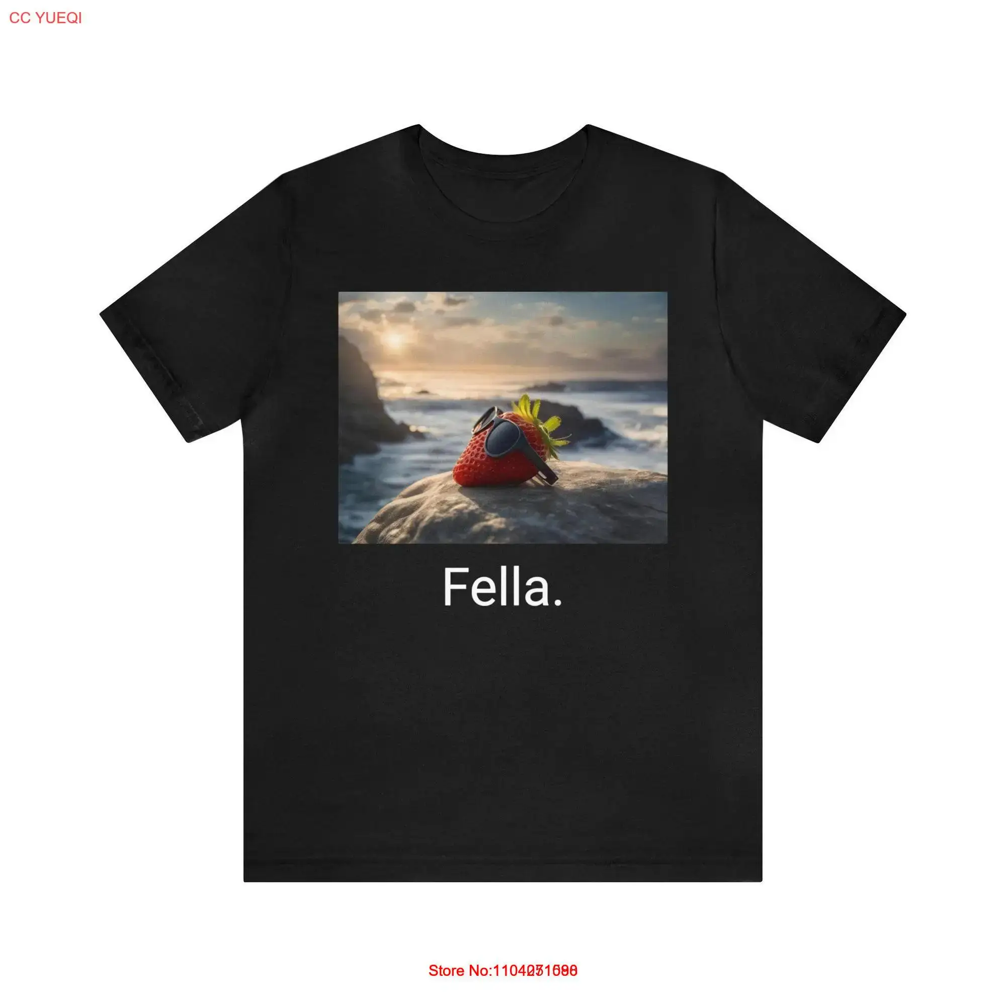 Fella Strawberry T Shirt Funny Meme Food Lover Chill Odd Strange Just Cause  long or short sleeves