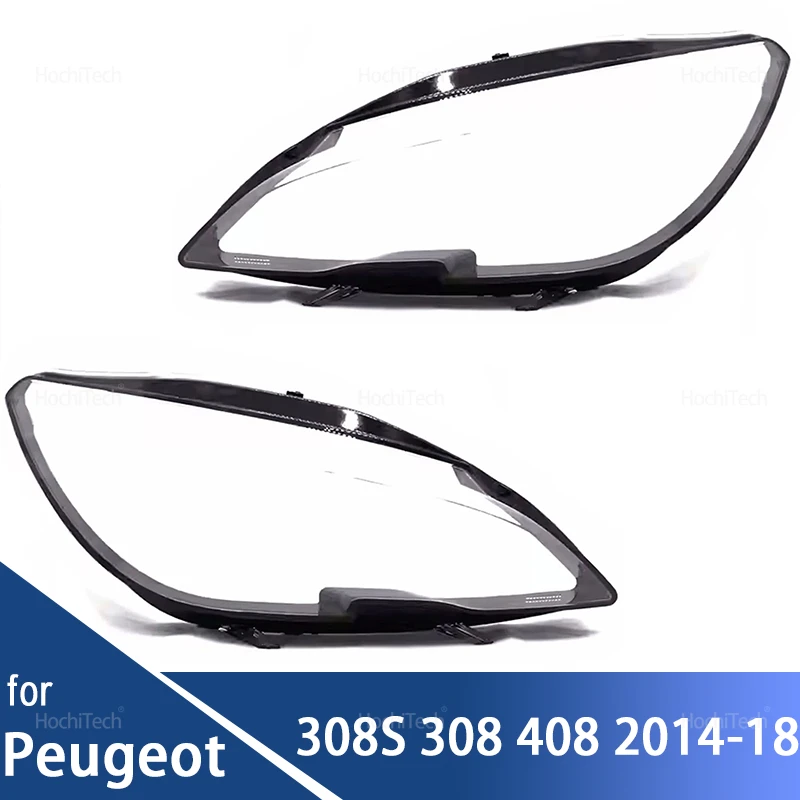 

Anti-Yellowing Headlight Cover for Peugeot 308S 308 408 2014 2015 2016 2017 2018 Transparent PC Headlamp Lens Glass Shell