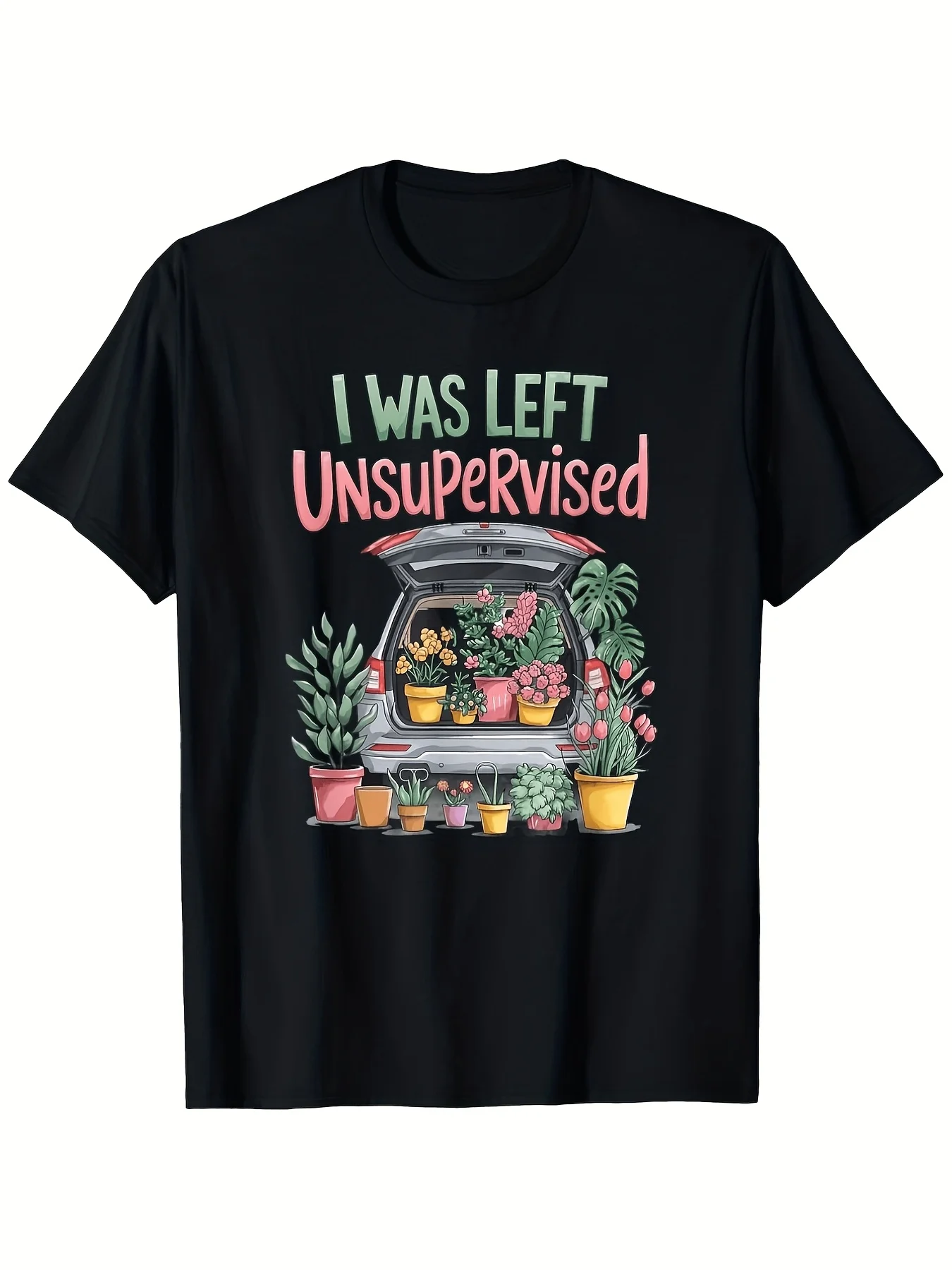 Plus Size Black Humorous Gardening Tee | 'I Was Left Unsupervised' Graphic With Vibrant Plants, Fun Playful Design, Casual Loose Fit, Ideal For Plant Lovers, Vintage Style, Crew Neck, Slight Stretch Fabric