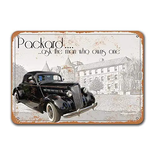 Car Tin Signs Vintage Metal Wall Decor Home Office 1937 Packard Ask The Man Who Owns One Bar Poster Grage Man Cave Sgins Restau