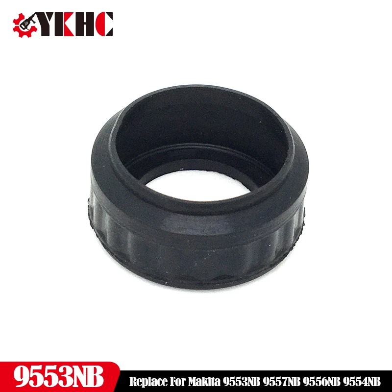 Labyrinth Rubber Ring Replace For Makita 9553NB 9557NB 9556NB 9554NB 9553 9554 9557 9556 NB Accessories Spare Parts Power Tool