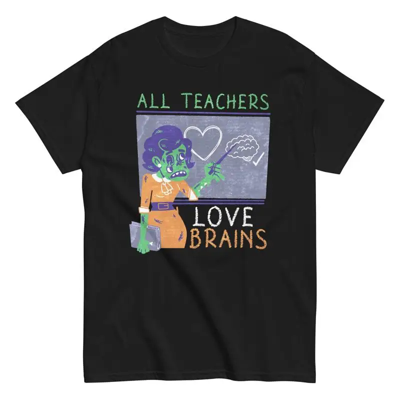 

Halloween Zombies School Teacher Funny Brains Design Humor T Shirt