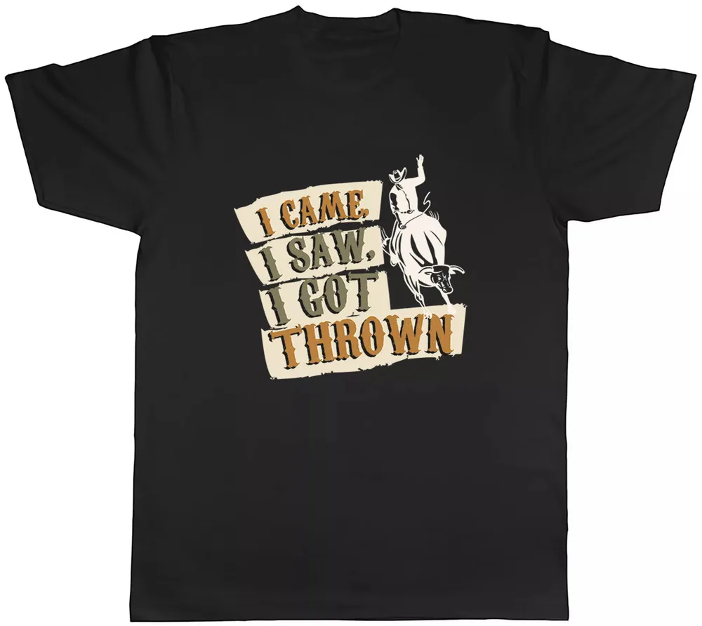 I Came I Saw I Got Thrown Funny Rodeo Bulls Men's T-Shirt