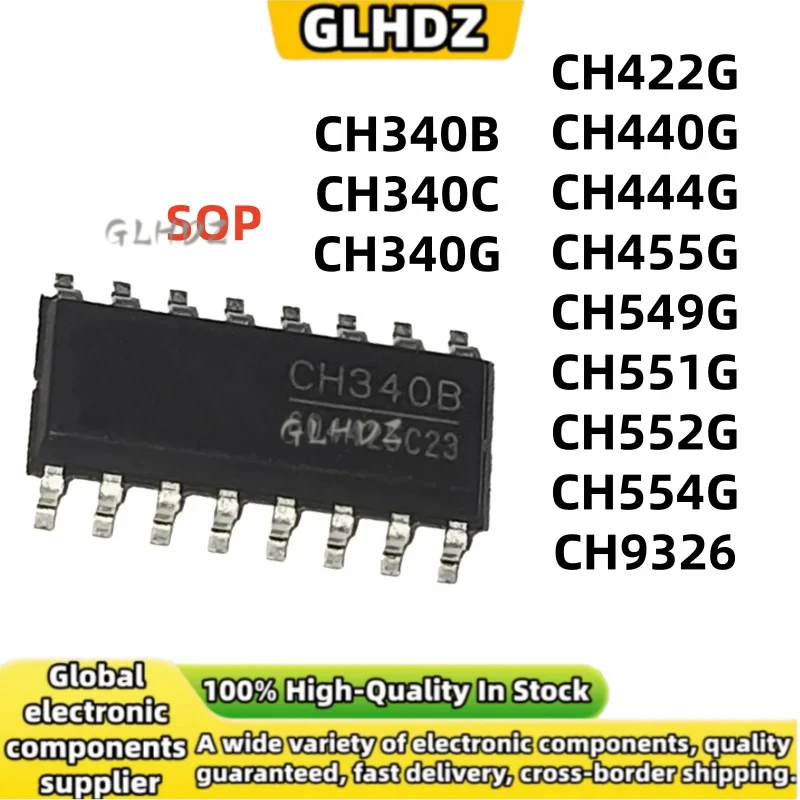 SOP 10PCS CH340B CH340C CH340G CH422G CH440G CH444G CH455G CH549G CH551G CH552G CH554G CH9326 new in stock