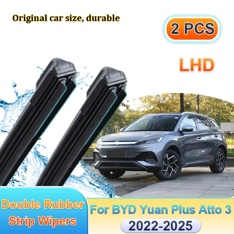

Автомобильный стеклоочиститель с левым рулем для BYD Yuan EV Plus Atto 3 2022-2025 SC2E, передняя двойная резиновая полоса, щетки для дворников, аксессуары