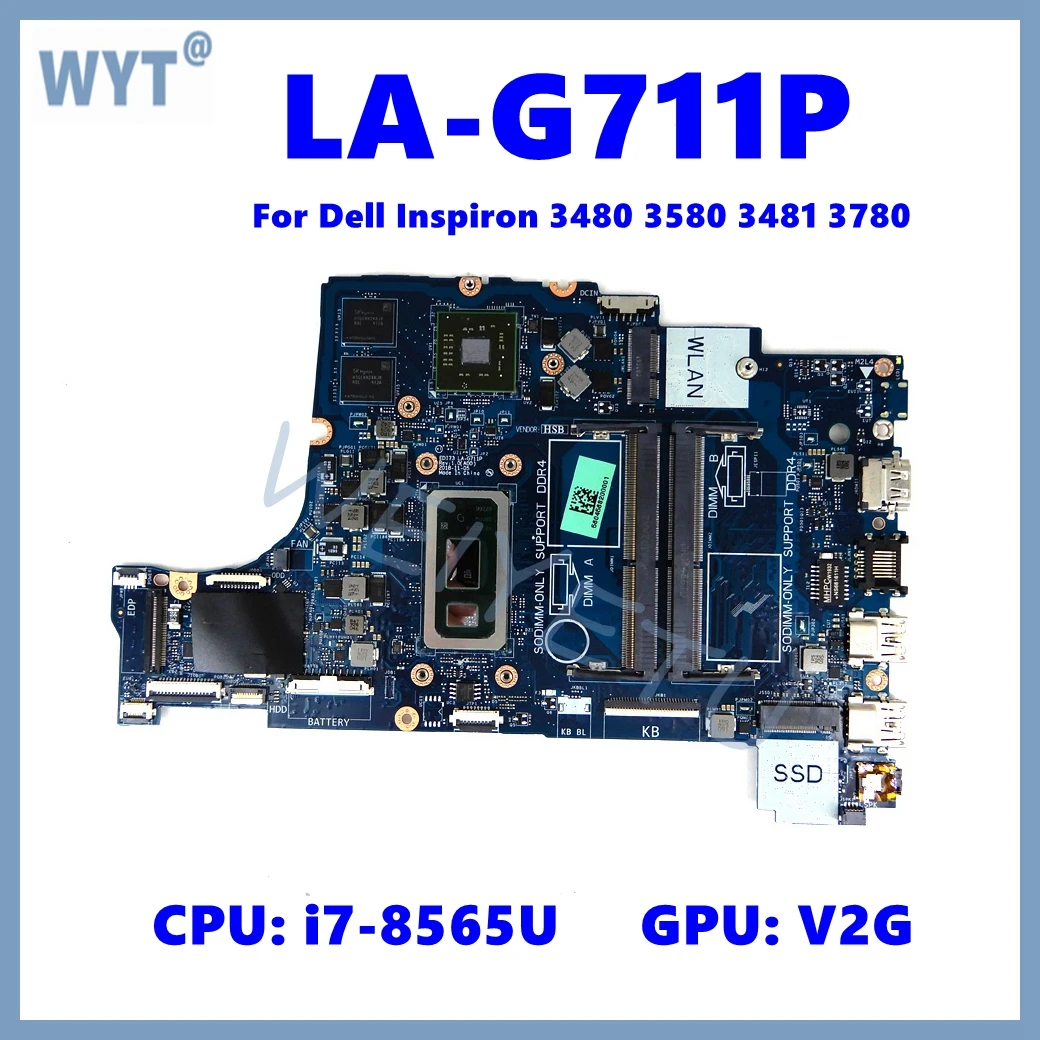 LA-G711P Laptop Motherboard For Dell Inspiron 3480 3580 3481 3780 Mainboard CN-0MDK17 With i7-8565U CPU V2G GPU 100% Tested OK