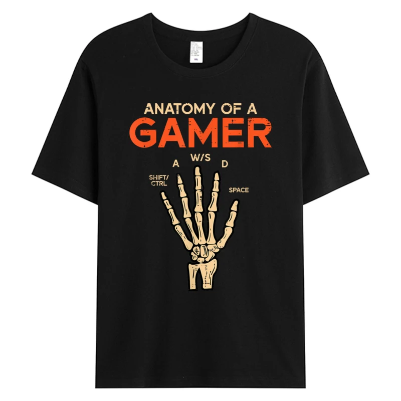 

Anatomy Of A Gamer Skeleton Hand Funny Tshirt Men's Cotton Fabric Tee Thanksgiving Father's Day Hot Sell Graphic T-Shirts