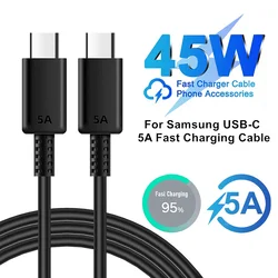 5A PD 45W Dual USB C Super Fast Charge Cable For Samsung S22 S23 S24 Plus S25 S26 Note 20 Ultra A53 A54 A55 Quick Charging Cable