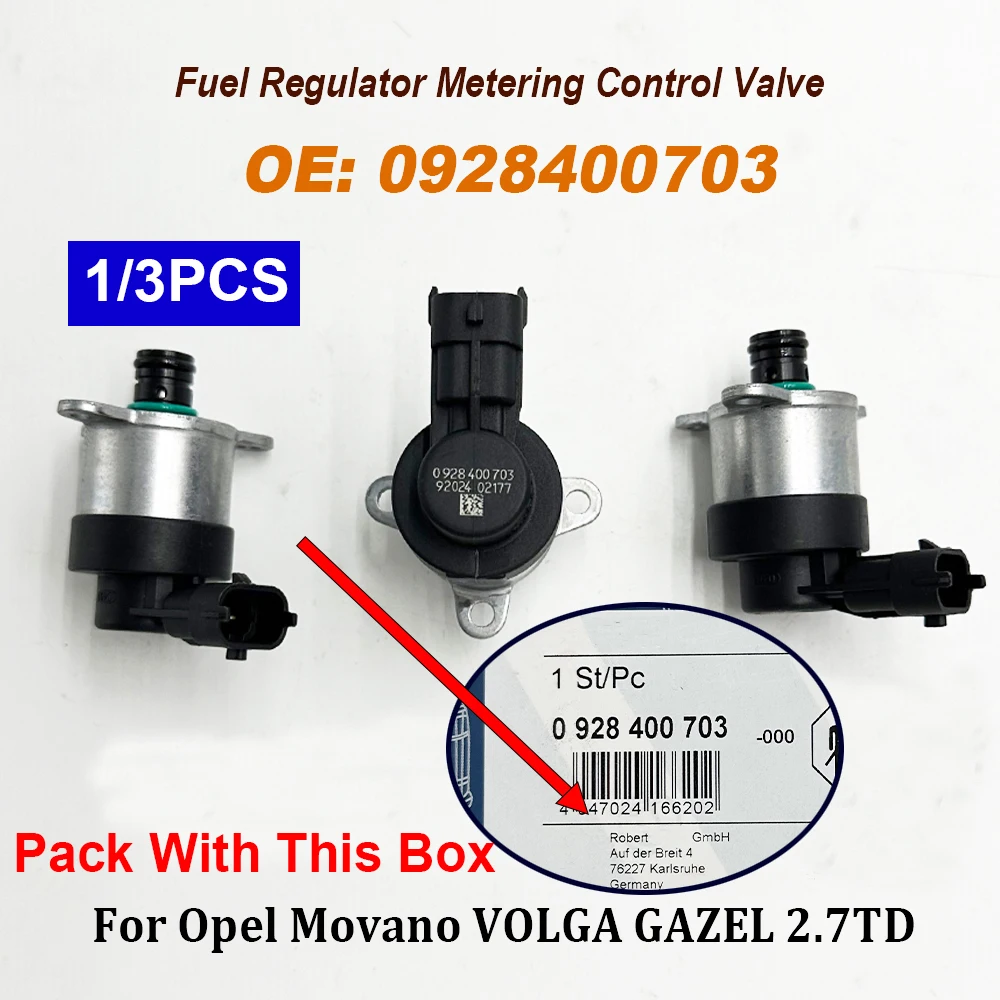 1/3PCS 0928400703 Diesel Fuel Rail Pump Pressure Control Valve Regulator For Opel Movano VOLGA GAZEL 2.7TD 928400703