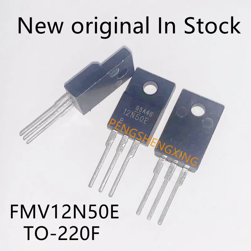 10PCS/LOT  FMV12N50E   FMV12N50  TO-220F 12N50 12N50E  TO220F 12A 500V   New original spot hot sale