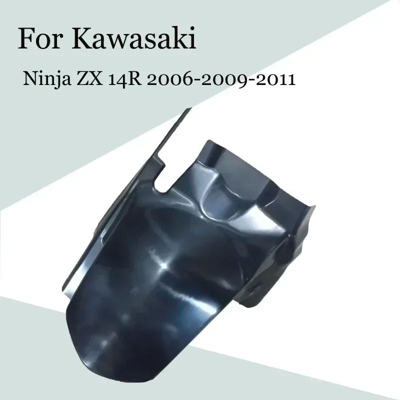 

For Kawasaki Ninja ZX 14R 2006-2009-2011 Motorcycle Rear Mudguard Fender ABS Injection Fairing ZX-14R 06-11 Accessories