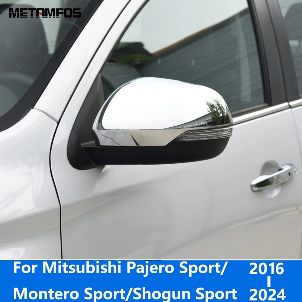 For Mitsubishi Pajero/Montero/Shogun Sport 2016-2022 2023 2024 Chrome Rearview Side Door Mirror Cover Trim Protector Accessories