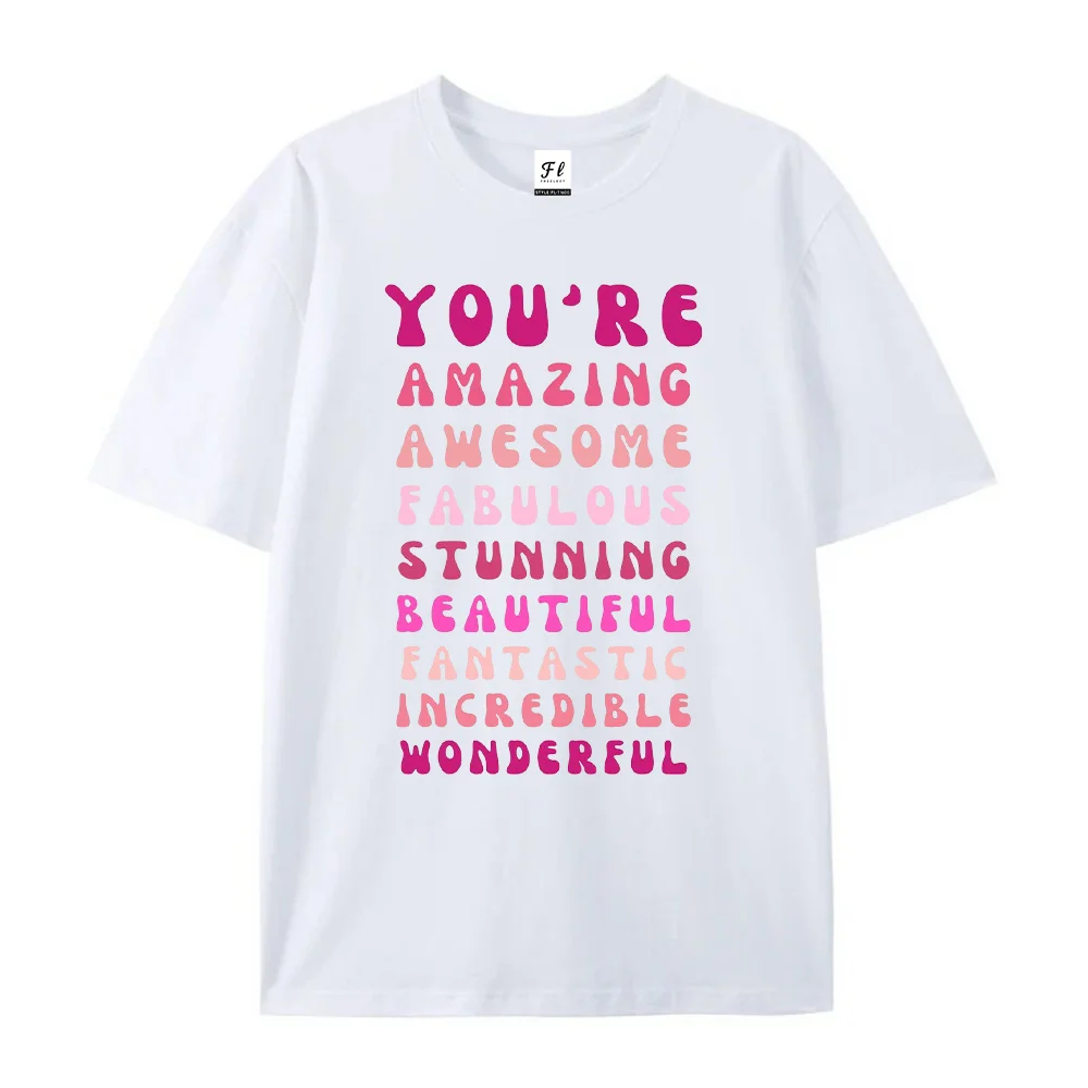Womens You're Amazing T Shirt Inspirational Positive Quote Pink Gradient Short Sleeve Crew Neck Casual Ladies Gift Tee