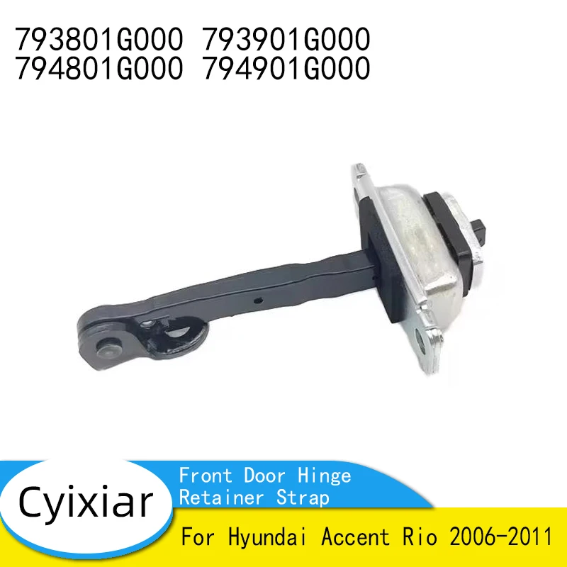 Front Door Hinge Retainer Strap For Hyundai Accent  Rio 2006-2011 Front Door Checker Assy 793801G000 79380-1G000 793901G000