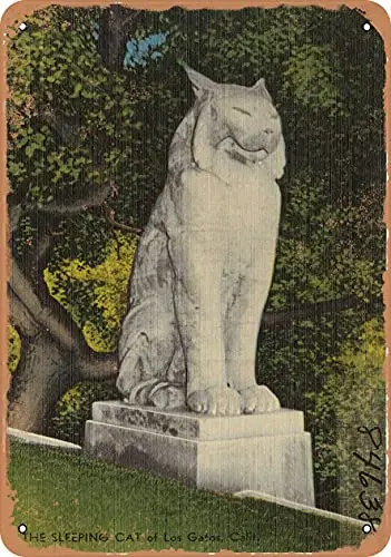 Metal SignCalifornia Postcard - The Sleeping Cat of Los Gatos, Calif. - Vintage Rusty Look