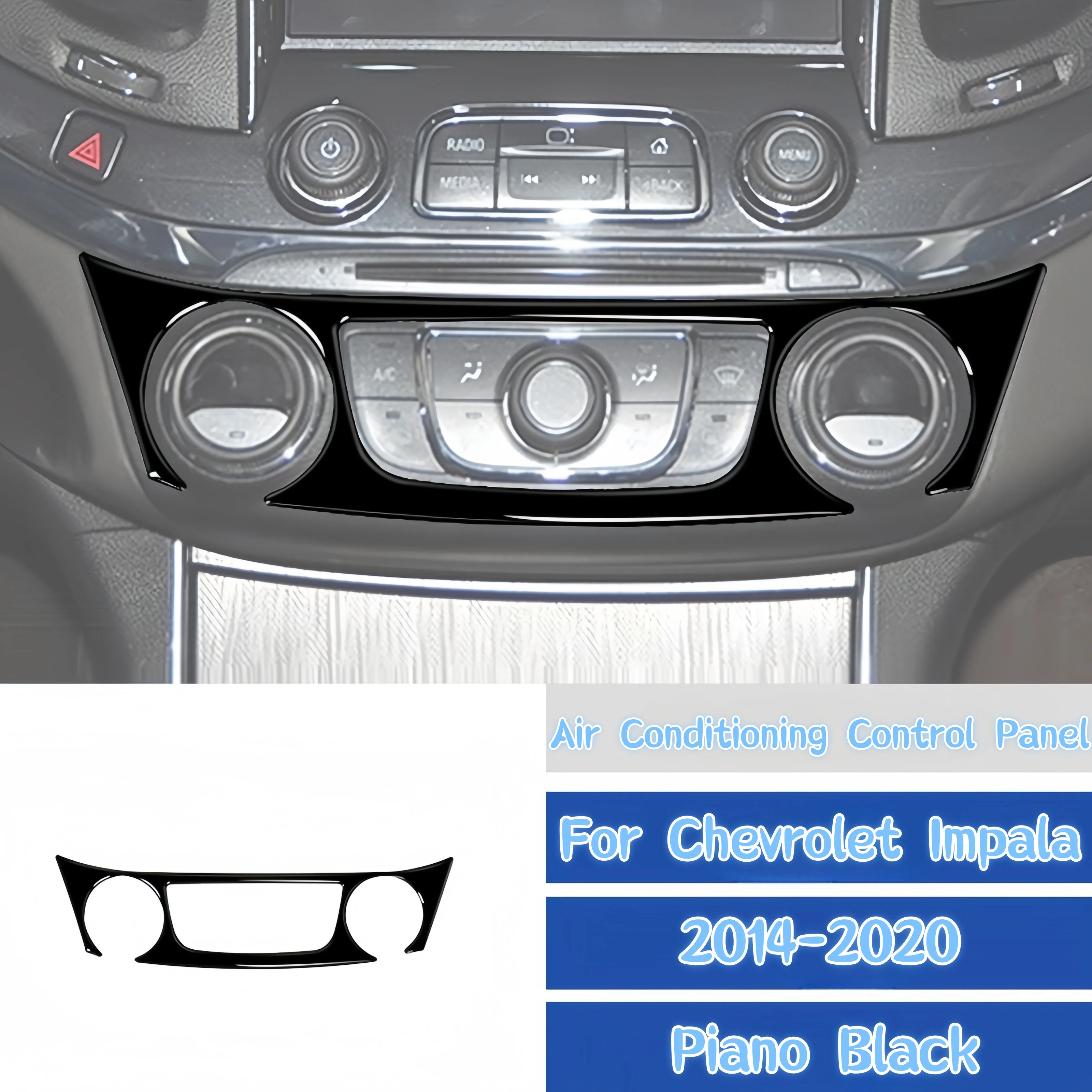 For Chevrolet Impala 2014-20 Piano Black Car Interior Air conditioning Control Panel Decoration Cover Trim Sticker Auto Zubehör