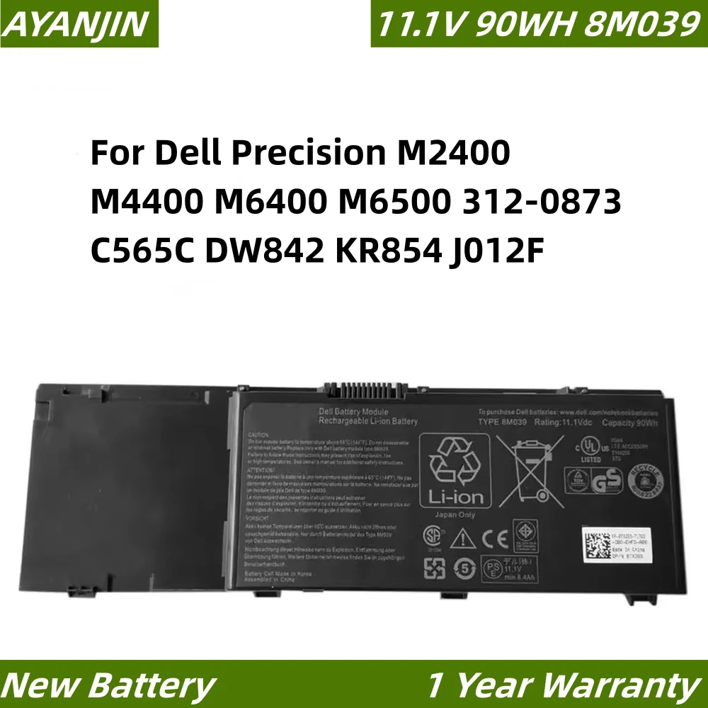 

New 8M039 11.1V 90WH Laptop Battery For Dell Precision M2400 M4400 M6400 M6500 312-0873 C565C DW842 KR854 J012F