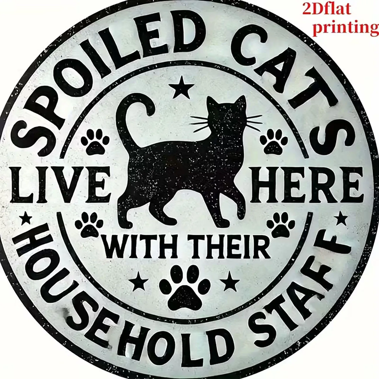 Funny Cat Slogan Round Wood Wall Decor, 0.5cm Thick, 2D Flat Printed Hanging Sign