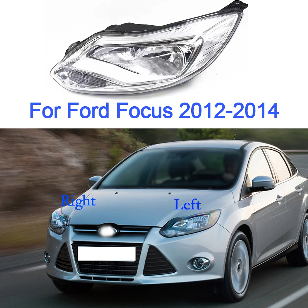 For Ford Focus 2012-2014 Car Headlight Assembly without Lamp Bulb Headlamp House Lens Accessories