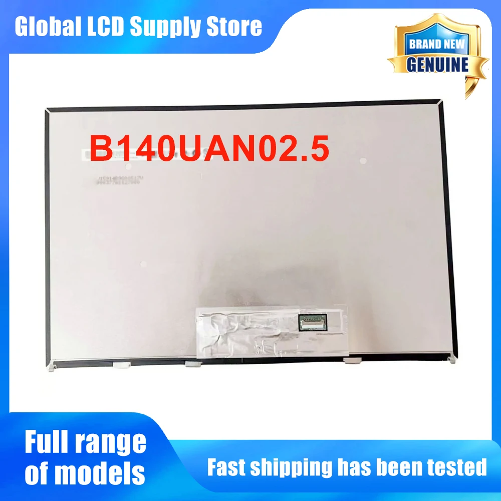 B140UAN02.5 14.0 inch Laptop Lcd Screen Wuxga 16 10 Ips Panel Version for Notebook Repair Replacement Assembly