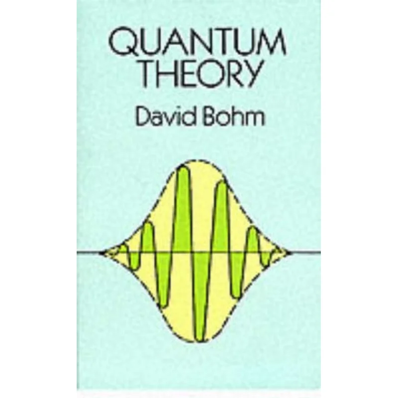 

Квантовая теория Давида Бом Дарвера Публикации 9780486659695 Книга