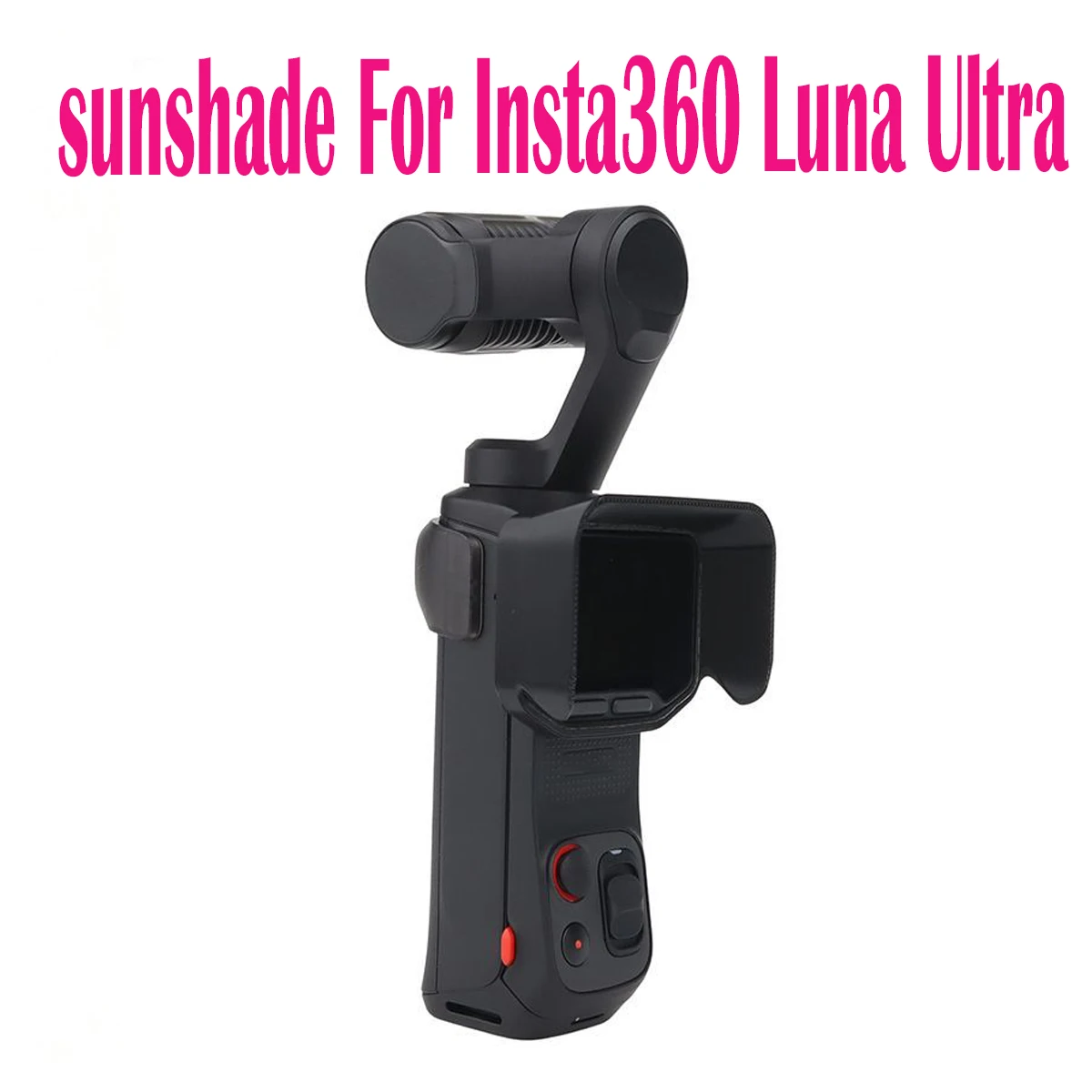 Sunshade For Insta360 Luna Ultra screen lens hood light shield display screen anti glare light blocking plate accessories