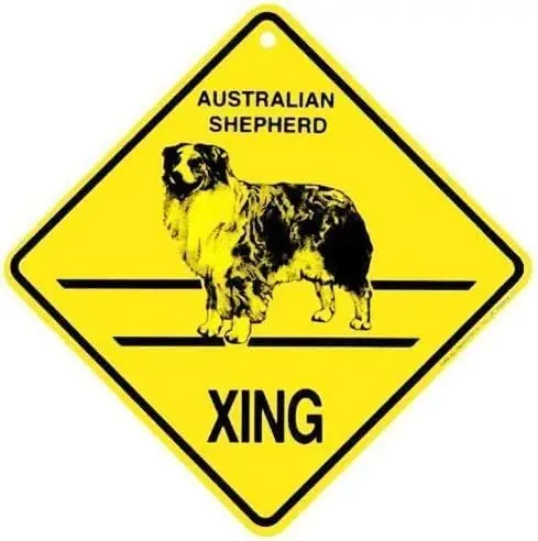 Australian Shepherd Xing Caution Crossing Sign Dog Gift Metal Tin Sign 8x12 inches