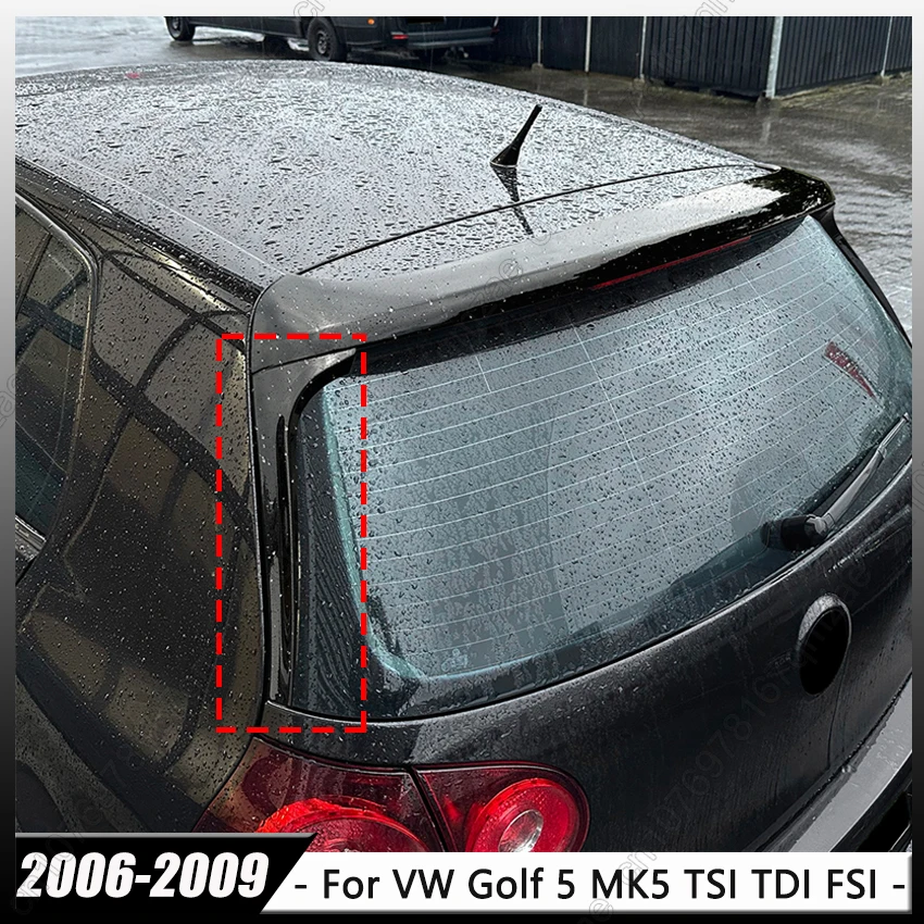

For VW Volkswagen Golf 5 MK5 TSI TDI FSI 2006-2009 Up to GTI Style Rear Window Side Trunk Spoiler Canard Canards Splitter Kits
