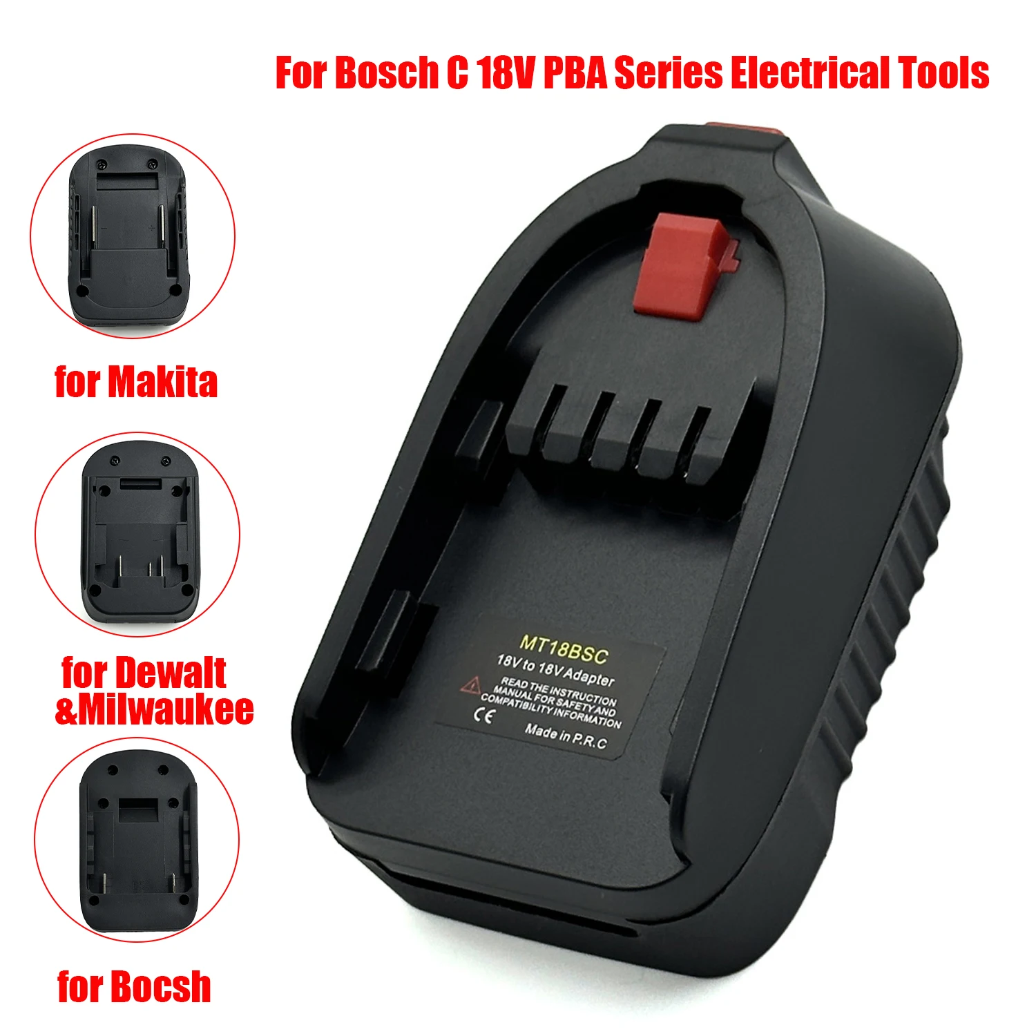 

Battery Adapter Converter for Makita/Dewalt/Bosch/Milwaukee 18V Li-ion Battery Convert To for Bosch PBA Series Electrical Tools