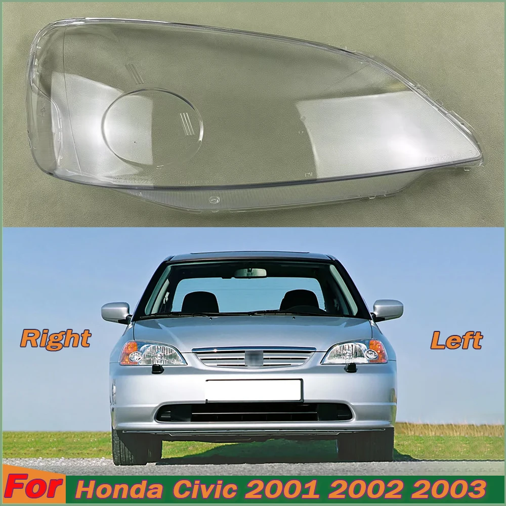 

For Honda Civic 2001 2002 2003 Headlight Cover Transparent Lampshade Lens Lamp Shell Plexiglass Auto Replacement Parts