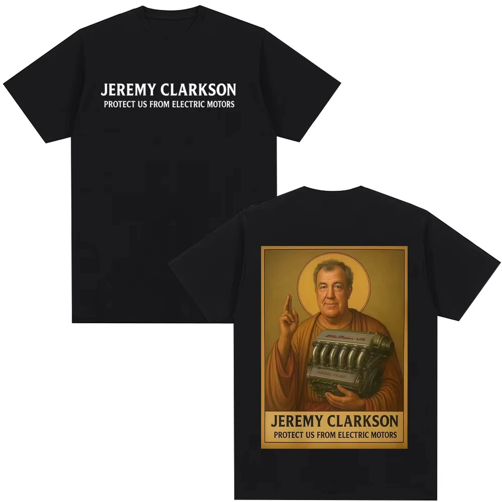 Jeremy Clarkson Protect Us From Electric Motors T-Shirt Gear Funny Meme Grafik-T-Shirt Herren Casual Damen Baumwolle Übergroßes T-Shirt