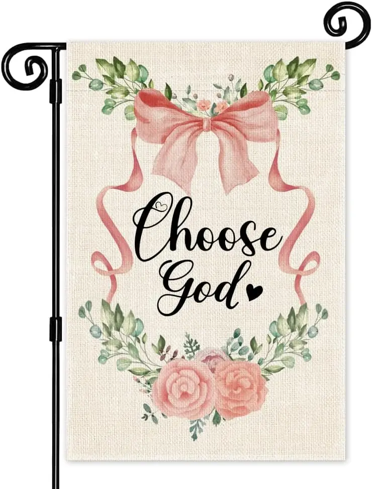 Choose God Garden Flag, Double Sided Yard Outdoor Farmhouse Lawn Porch Decor, Inspiring Faith Bible Quotes Flag, Religious G IIC