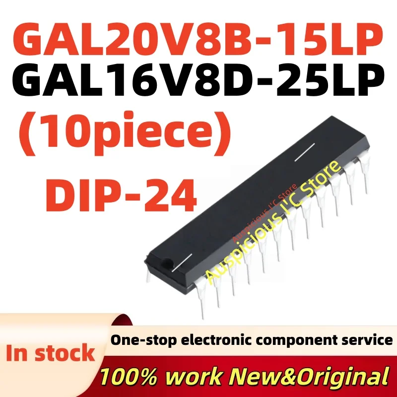 

10pcs GAL20V8B-15LP GAL16V8D-25LP GAL20V8B 15LP GAL16V8D 25LP DIP-24