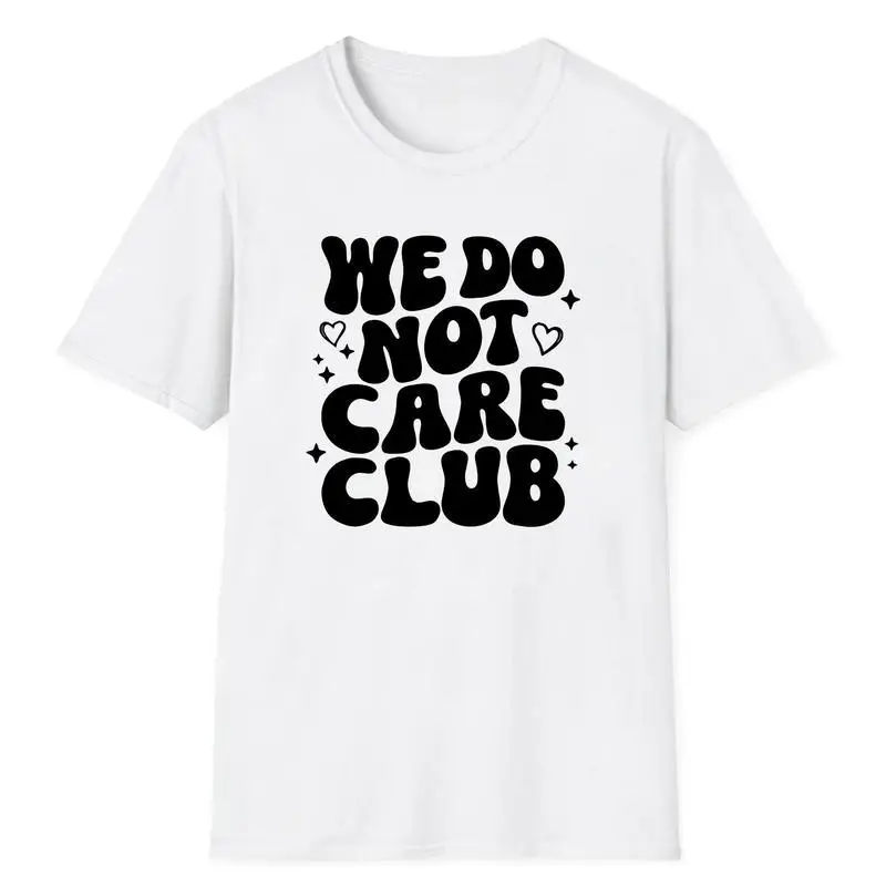 

Funny "We Do Not Care Club" T-shirt, Retro Wavy Font Graphic Tee, Aesthetic Crewneck Casual Top for Women, Y2K Style Streetwear