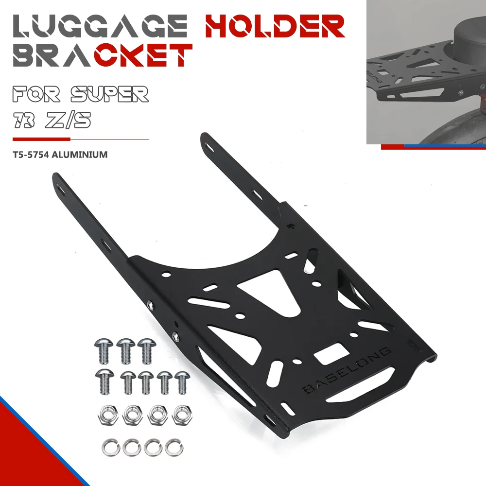 For Super 73 Z / S Motorcycle Rear Carrier Luggage Rack Tailbox Fixer Holder Cargo Bracket Tailrack Luggage Holder Bracket