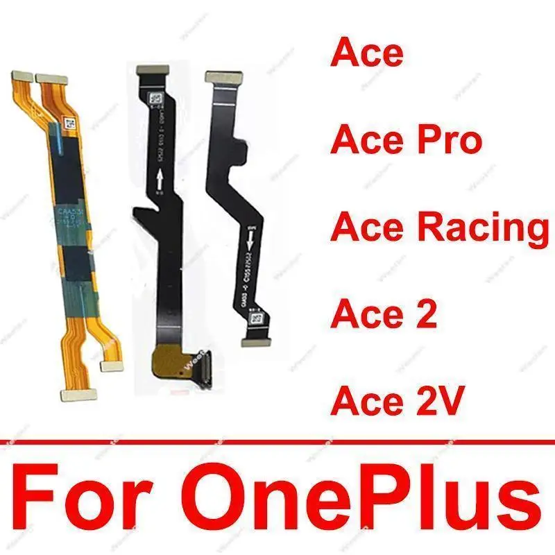 

Motherbpard Main Board Flex Cable For Oneplus 1+ 10R ACE Ace Racing Mainboard LCD Display Connector Flex Ribbon Replacement