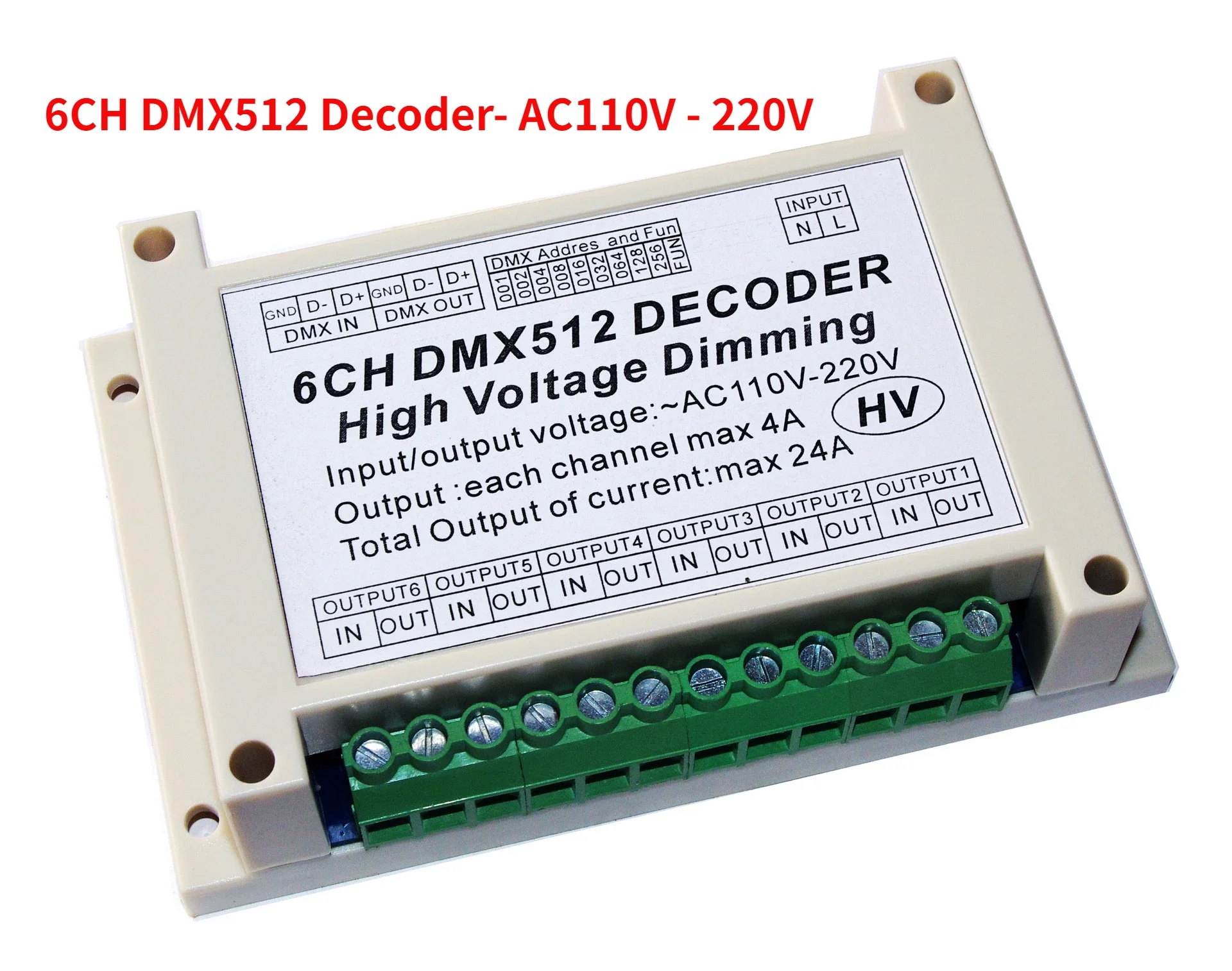 6CH DMX512 Decoder 6 Channels DMX 4A/CH HV Decoder Dimmer Board AC110V - 220V High Voltage Dimming For Incandescent Lights Bulb