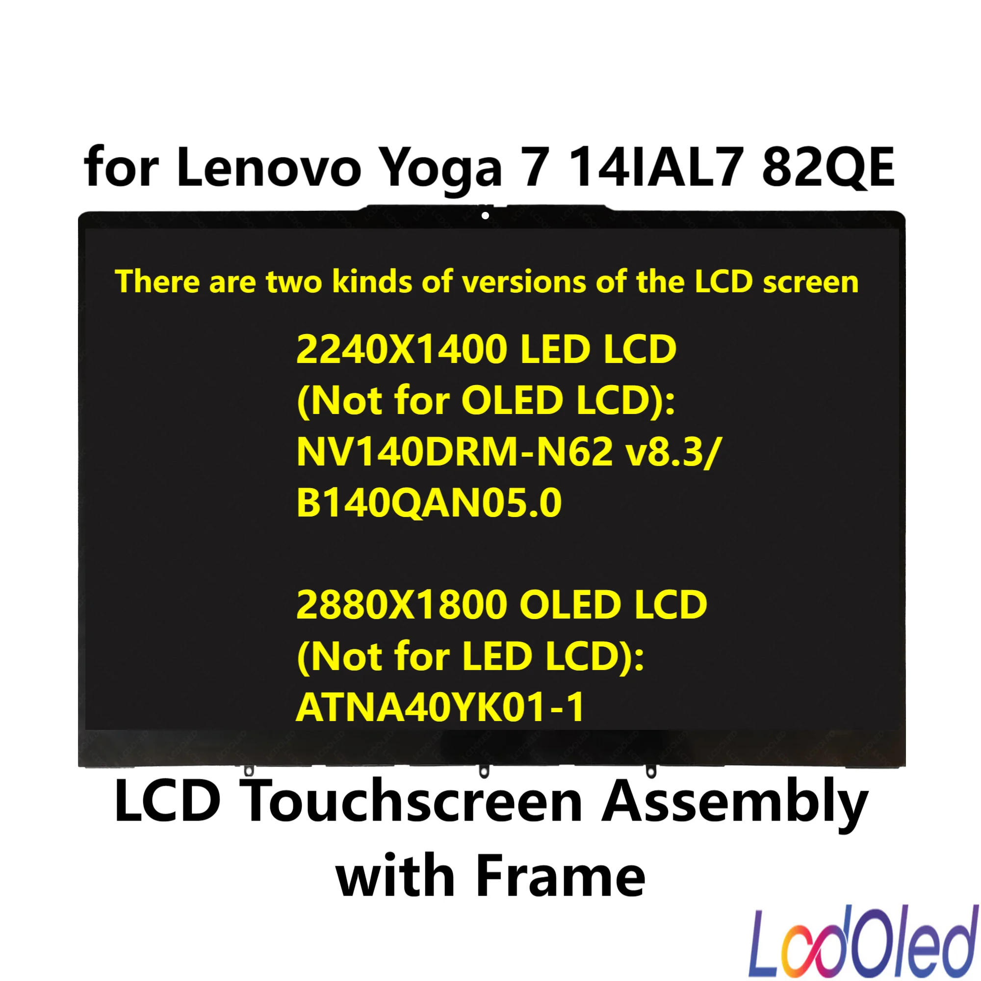 

14.0'' LED/OLED IPS LCD Display Touch Screen Digitizer Assembly With Frame for Lenovo Yoga 7 14IAL7 82QE 2240X1400/2880X1800