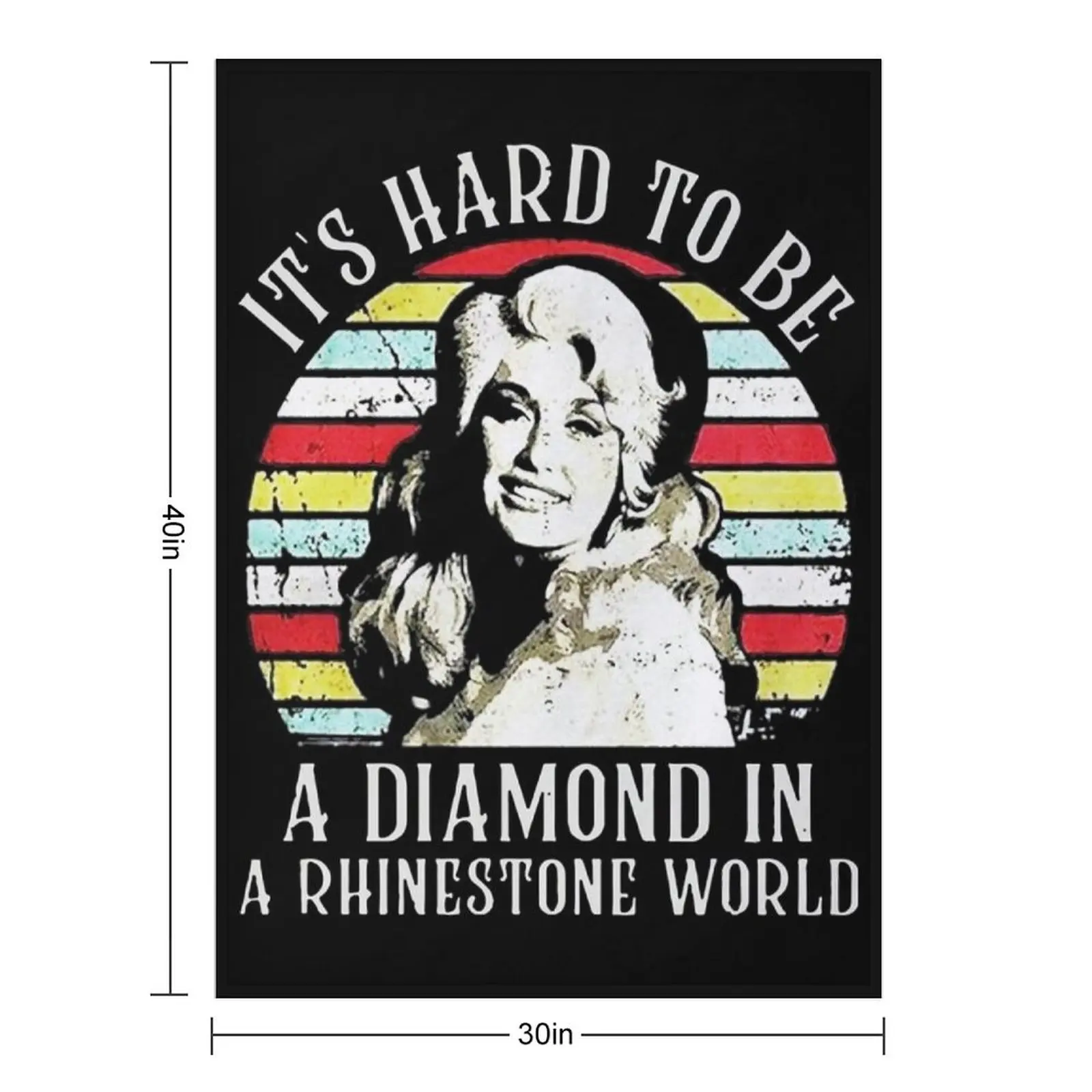 It's Hard To Be A Diamond In A Rhinestone World Dolly Parton's Gifts Throw Blanket Moving Blankets For Bed Blankets