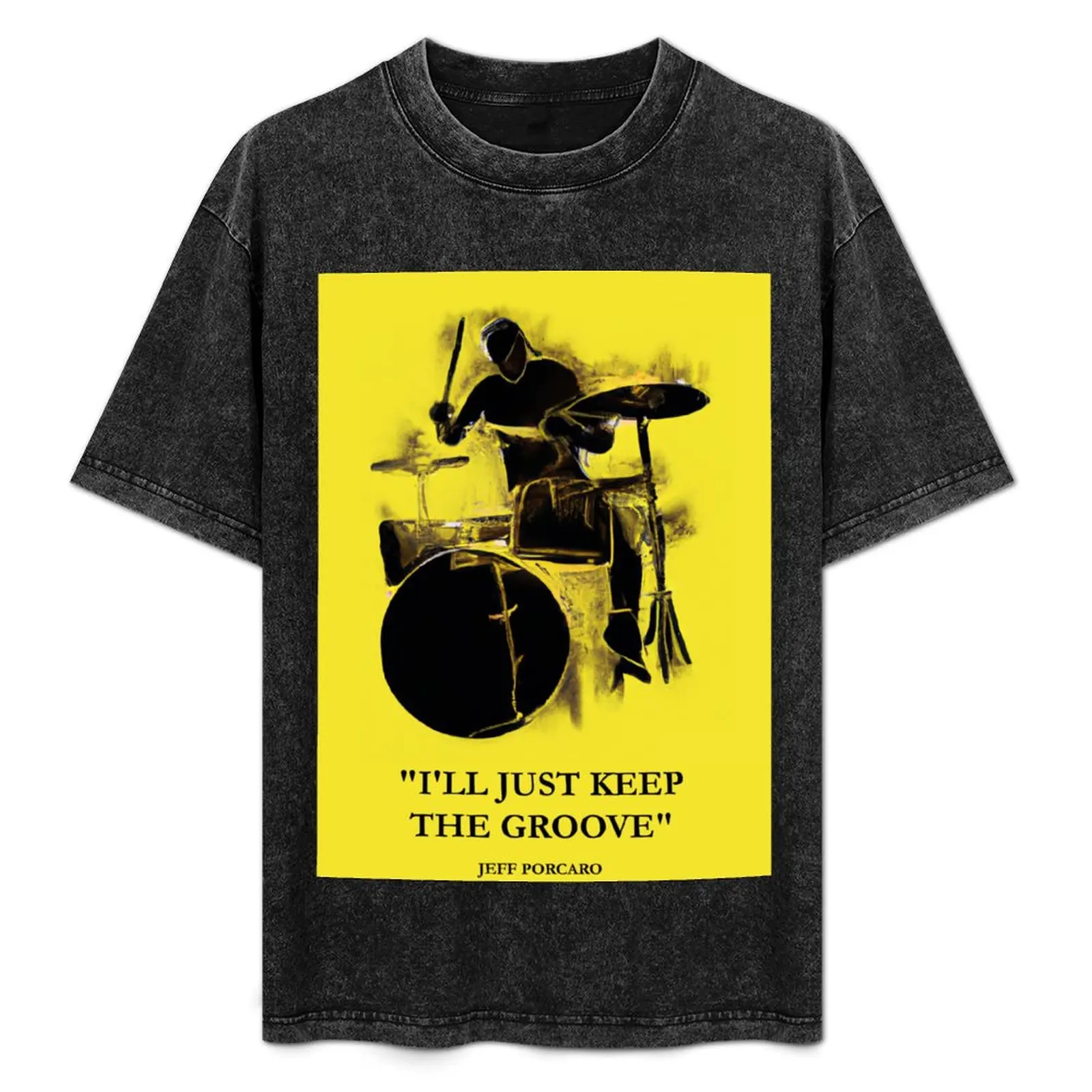 

Famous Jeff Porcaro Drummer Quote Art Painting T-Shirt shirts graphic oversized oversized t shirt men