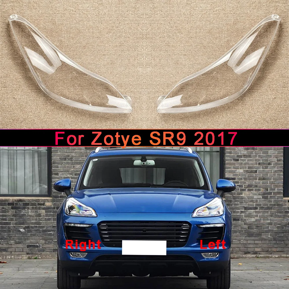 

Car Front Headlight cover For Zotye SR9 Accessories Lampshade Headlight Shell Car Front Headlight Lens Cover Lights Shell