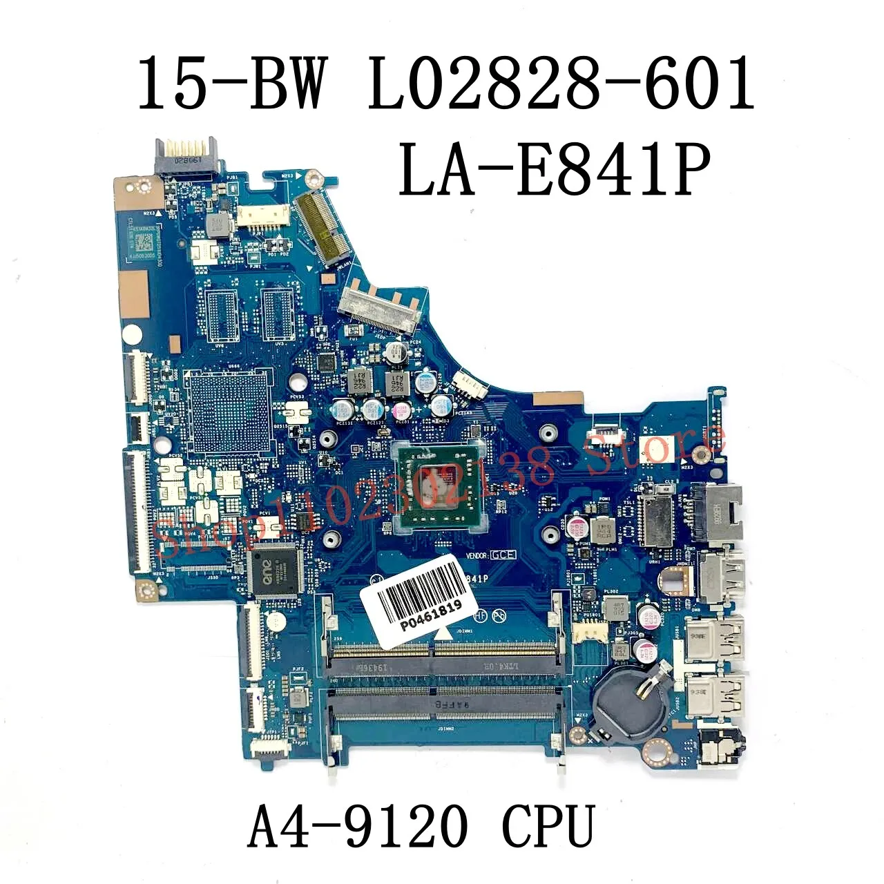 L02828-601 L02828-501 L02828-001 With A4-9120 / A9-9420 CPU For HP 15-BW Laptop Motherboard LA-E841P GM / 216-0867071 100%Tested