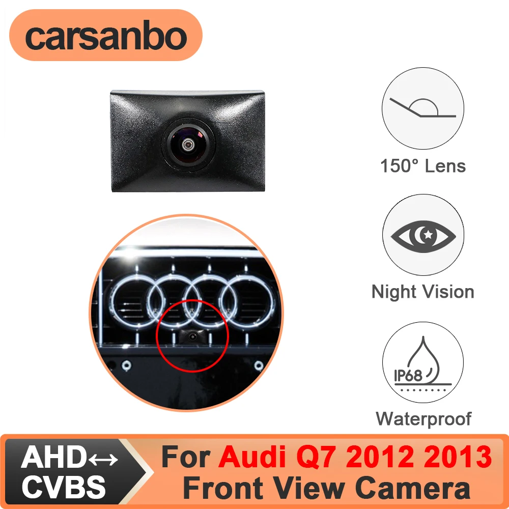 

Передняя парковочная камера Cute для Audi Q7 2012 2013, для автомобиля 150 ° CVBS 480P AHD 720P 1080P объектив «рыбий глаз» водонепроницаемый ночного видения