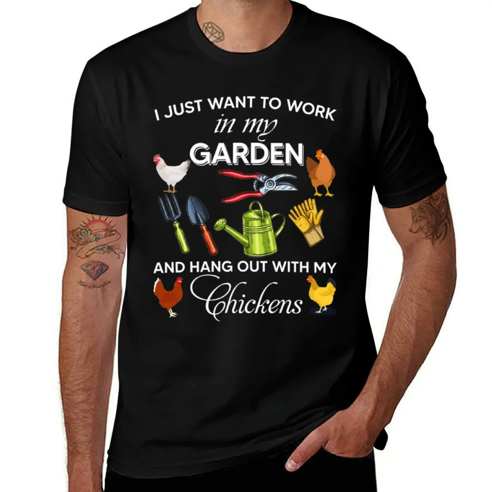 

I Just Want To Work In My Garden And Hang Out With My Chickens T-Shirt anime tshirt t shirts for man pack white T-Shirt