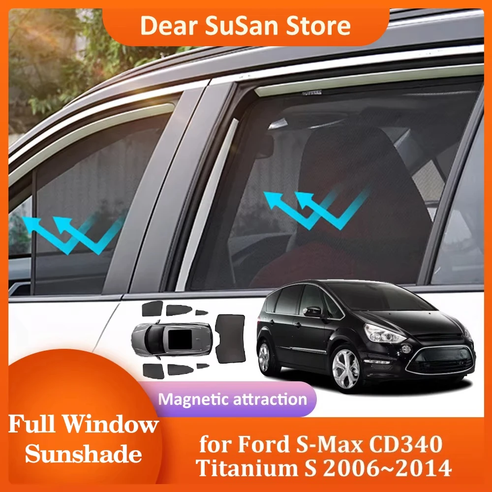 Magnetic Sunshade for Ford S-Max CD340 Titanium S 2006~2014 Roof Windshield Curtain Window Sun Visor Sunroof Cover Accessories