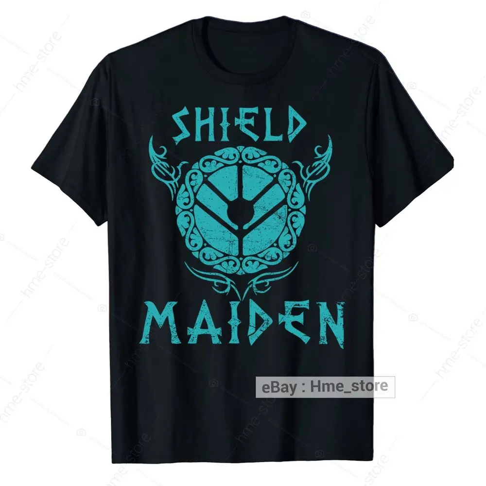 Viking Shield Maiden Norse Women  T-Shirt For Viking Wife Girlfriend Tee Unisex T-shirts For Men