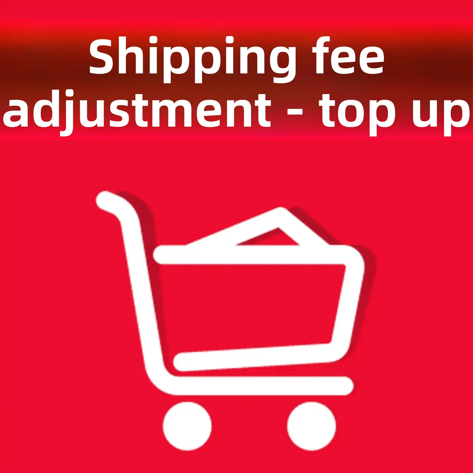 Additional Shipping Fee Special Order Please Do Not Place Orders Randomly