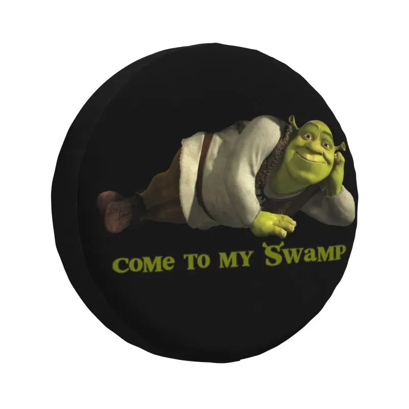 Custom Come To My Swamp Shrek Spare Wheel Cover for Jeep Mitsubishi Pajero 4WD RV Tire Protector 14