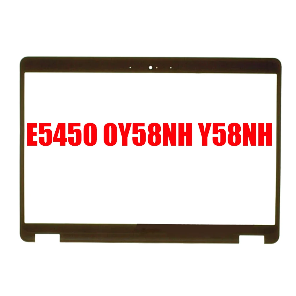 

Laptop Front Bezel For DELL For Latitude E5450 AP13D000500 0Y58NH Y58NH Touch Version Black New